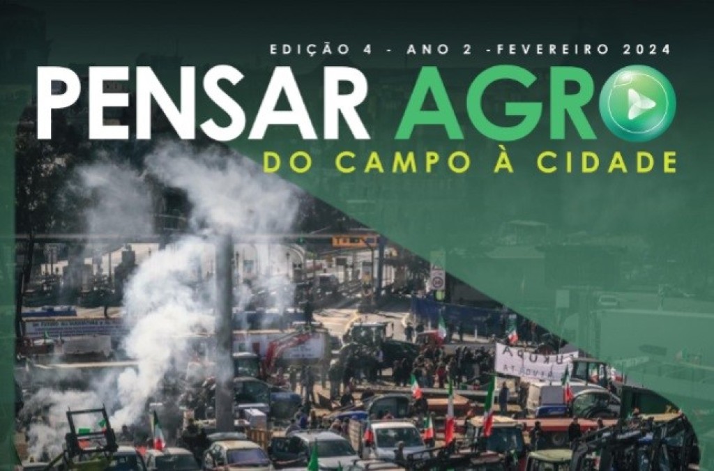 Segurança jurídica, protestos e muito mais na Revista Pensar Agro deste mês